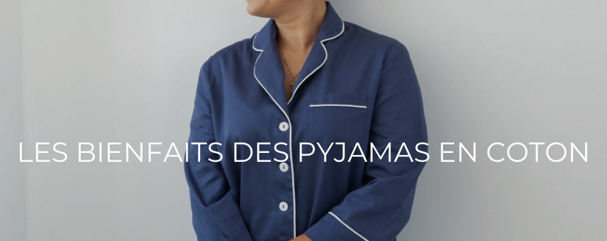 Les bienfaits des pyjamas en coton