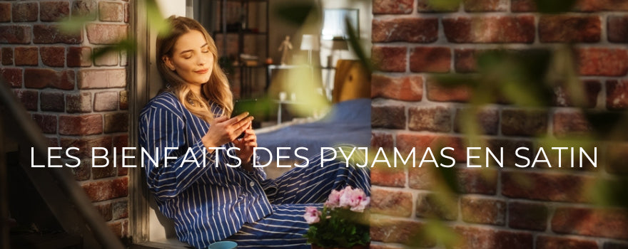 Les bienfaits des pyjamas en satin
